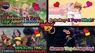 14 Momen Romantis BoBoiBoy Dan Yaya Fang Dan Ying Dan Lain Lain