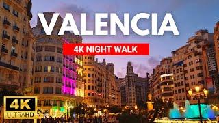 4K VALENCIA Nightlife  Old Town Night Walking Tour  Summer 2023  Spain