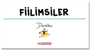 Fiilimsiler  8. Sınıf