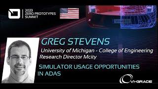 UNIVERSITY OF MICHIGAN - COLLEGE OF ENGINEERING - Simulator Usage Opportunities in ADAS