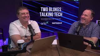 Farewell Stephen & fear not - Were 100% Human - Two Blokes Talking Tech #644