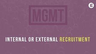 Internal or External Recruitment