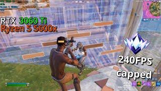 RTX 3060 Ti + Ryzen 5 5600x  240 FPS Stable  Fortnite chapter 5  Performance mode  1920x1080