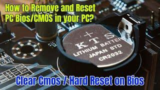 How to Reset and Remove CMOS Battery In Your PC  Clear CMOS  Hard Reset on Bios