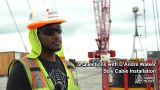 9 Questions with DAndre Walker  Stay Cable Installation