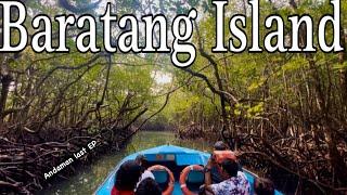 Baratang island day trip  Jarawa forest  Limestone caves  mud volcano 