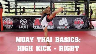 Muay Thai Basics High Kick Right - AKA Techniques