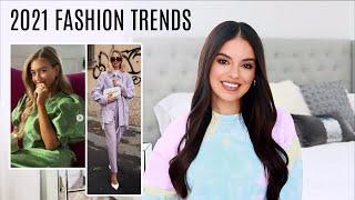 2021 FASHION TRENDS