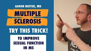 Sexual Problems in Multiple Sclerosis Try this Tip it works