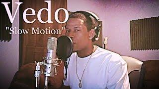 Trey Songz - Slow Motion Cover By @VedoTheSinger