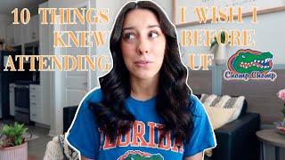 10 things I wish I knew before attending the university of florida