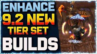 9.2 NEW TIER-SET Review  Enhance Shaman Builds  Shadowlands 9.2 Update