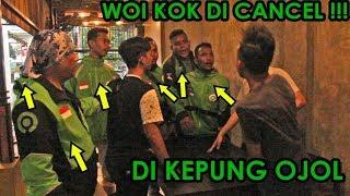 HEBOH DIKEPUNG OJOL  PRANK OJOL CANCEL