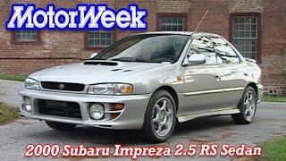 2000 Subaru Impreza 2.5 RS Sedan  Retro Review