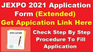 JEXPO 2021 Application Form Extended - How to fill JEXPO 2021 Extended Application Form