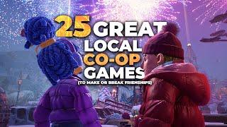 25 GREAT CouchLocal Co-Op Games To Play With Friends