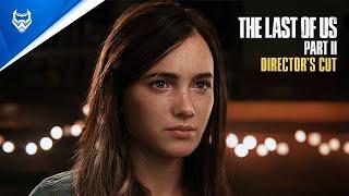 The Last of Us Part II Directors Cut  PS5