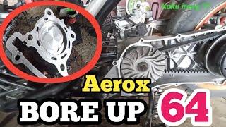 Aerox bore up 64klep std dana pelajar anti telat sekolah