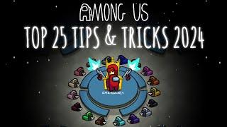 Top 25 Tips & Tricks in Among Us 2024  Ultimate Beginners Guide #1