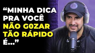 EJACULAÇÃO PRECOCE como TRATAR? com Déa e Jal  PODCAST do MHM