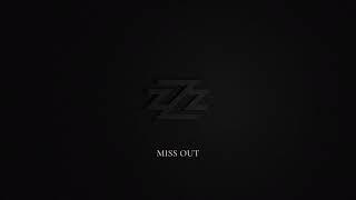 SwizZz - Miss Out Prod. By Skeyez