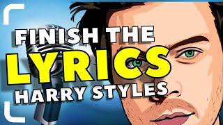 Finish The Lyrics Challenge  Harry Styles Edition  Finish The Lyrics