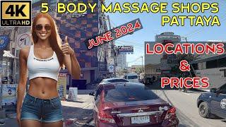5 Body Massage Shops in Pattaya   2024 June Thailand
