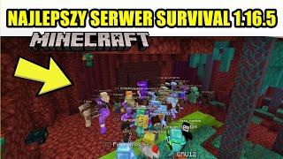 NAJLEPSZY SERWER SURVIVAL 1.16.5 -  Minecraft