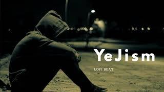 Yeh Jism Hai To Kya - LOFI BEAT  - Slowed - Reverb