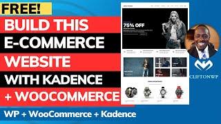 Kadence Tutorial How to Create an E-commerce Website in WordPress with Kadence.