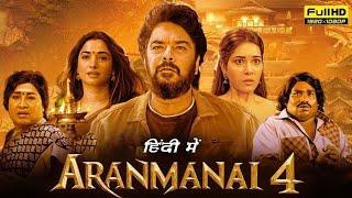 Aranmanai 4 Full Movies 2024 Hindi Dubbed  NoobRespectYT