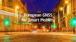 European GNSS for Smart Mobility