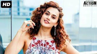 TAAPSEE PANNU - Superhit Blockbuster Hindi Dubbed Full Action Romantic Movie  South Indian Movies