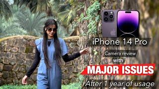 iPhone 14 Pro  Major issues Explained   Camera review after 1 year of use  