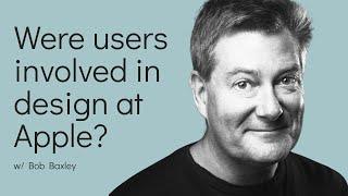 Were users involved in UX Research at Apple?