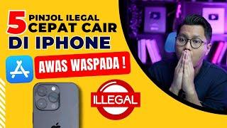 Pinjol Ilegal Langsung Cepat Cair Di Iphone Yang Harus Diwaspadai Awas Jangan Sampai Terjebak