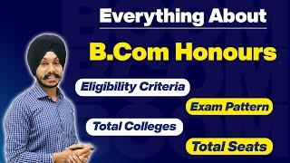 IPU B.ComH 2022 - Syllabus Exam pattern Top Colleges  Seats and Exam Strategy