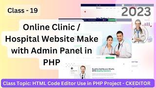 Doctor Appointment System with HTML Code Editor in PHP  - Code Camp BD  Online Clinic - class 19