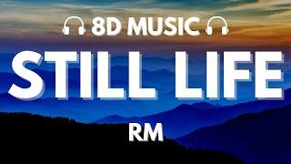 RM - Still Life with Anderson .Paak  8D Audio 