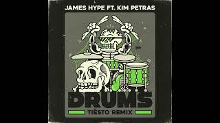 James Hype & Kim Petras - Drums Tiësto Extended Remix