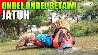 ONDEL-ONDEL BETAWI JATUH KETIBAN TIKTOKK