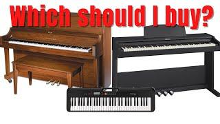 Which should I buy digital piano acoustic piano or keyboard?