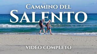 Cammino del Salento • La Via del Mare • Video Completo ENG SUB