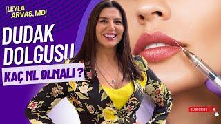 İlk Dudak Dolgusu Kaç ML Olmalı ?   Op. Dr. Leyla ARVAS   #dudakdolgusu