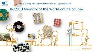 UNESCO Memory of the World MoW Course for Teachers