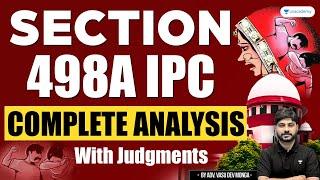 Section 498A IPC Complete Analysis with Judgments  Unacademy Judiciary