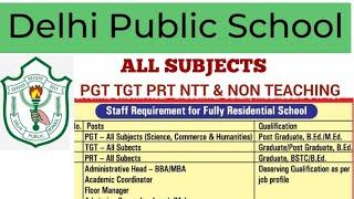 DELHI PUBLIC SCHOOL TEACHER RECRUITMENTRESISTANCE & FOOD AVAILABLE TEACHING & NON TEACHING STAFF