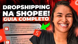 Como FAZER DROPSHIPPING na shopee em 2024 Guia completo