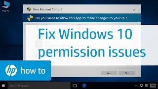 Resolving Permission Issues When Installing Software in Windows 10  HP Computers  HP Support