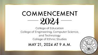 Cal State LA Commencement 2024 Ceremony #4 – 9 a.m.